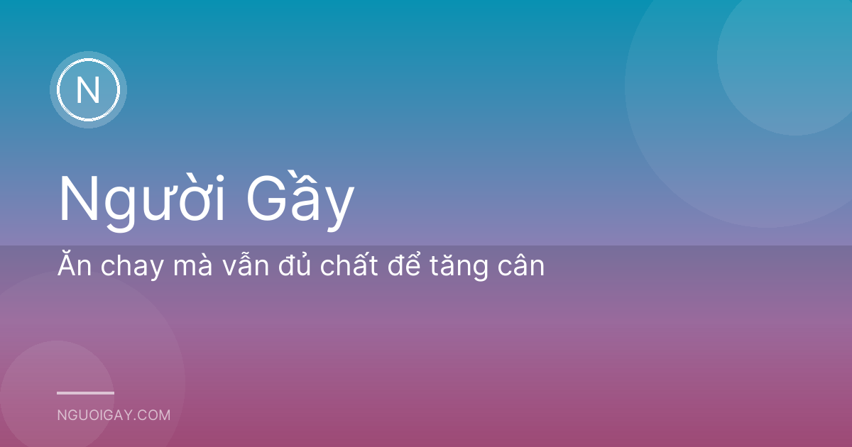 Ăn chay mà vẫn đủ chất để tăng cân